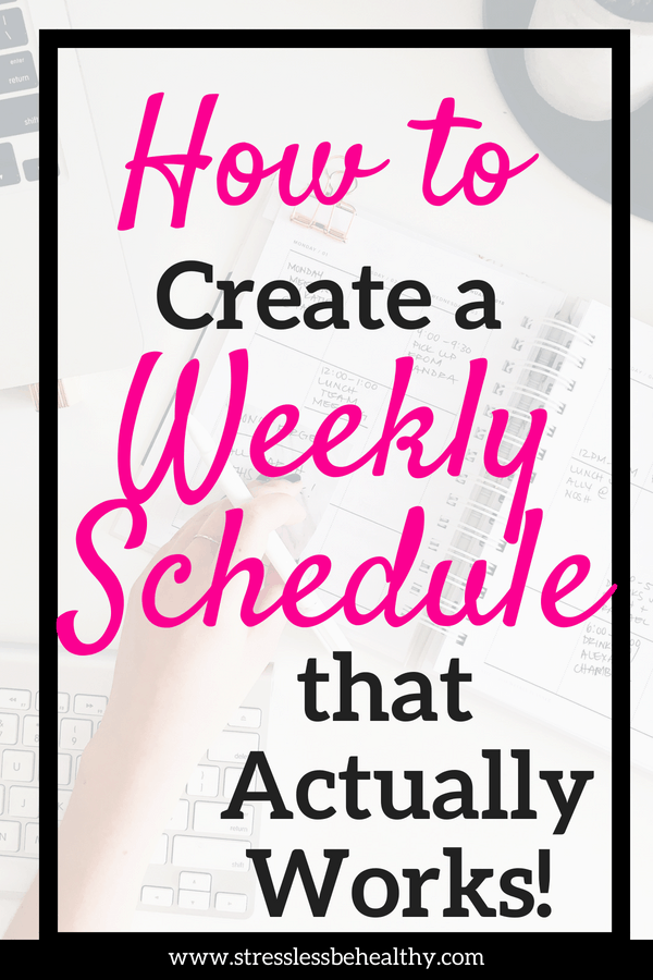 how to create a weekly schedule