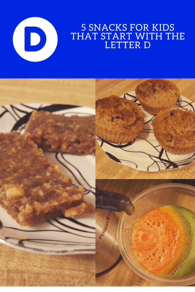 5 Snacks For Kids That Start With The Letter D