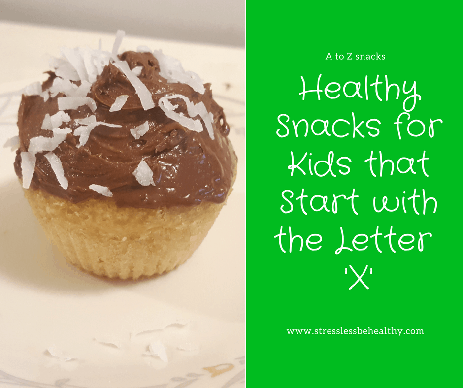 snacks that start with x, letter x snacks, alphabet snacks, snacks for kids, healthy snacks, healthy snacks for kids