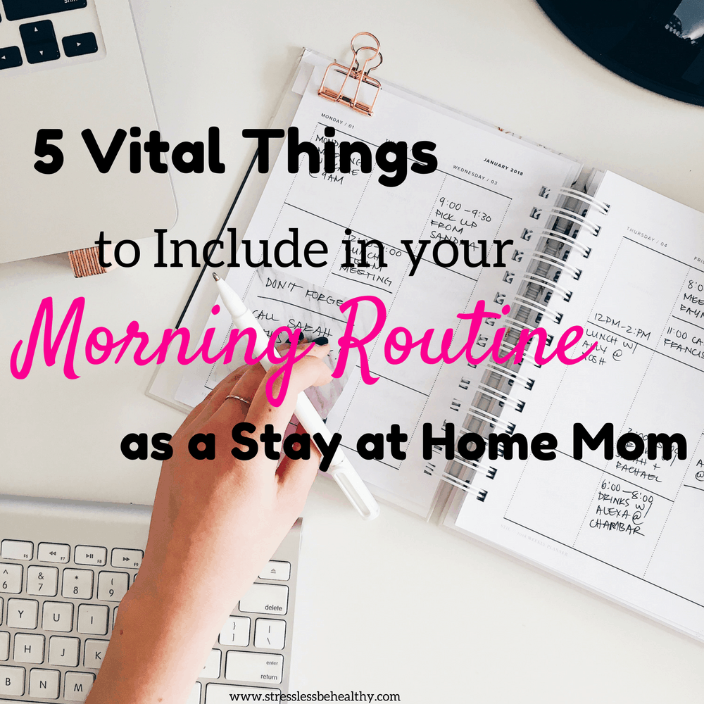 Morning Routines for Moms
