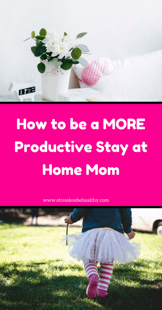 Want to feel more productive? Read this to find out how; even with kids!! #productivity stay at home mom, mom life, work at home mom, sanity, work