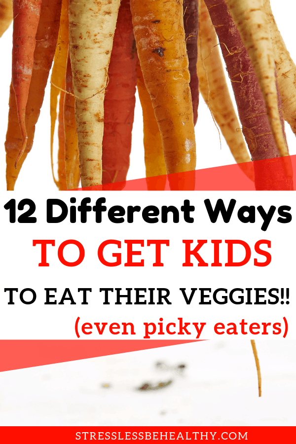 carrots, get kids to eat veggies, get kids to eat vegetables, picky eaters, kids eat carrots