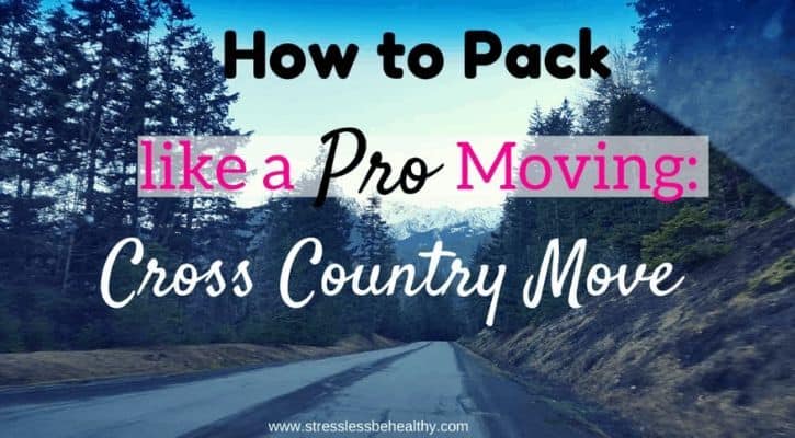 how to pack like a pro for a cross country move 1