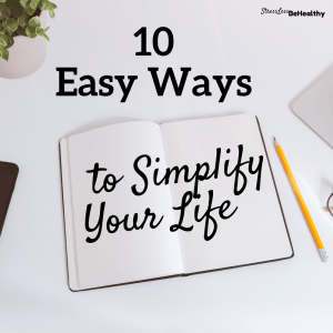 simplify your life