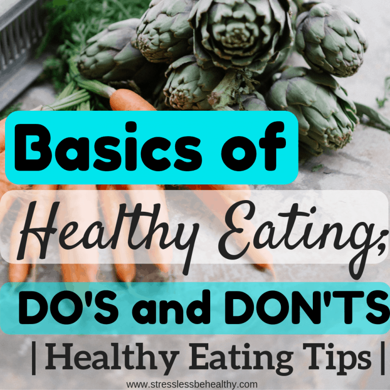 Basics of Healthy Eating: Do’s and Don’ts | Healthy Eating Tips