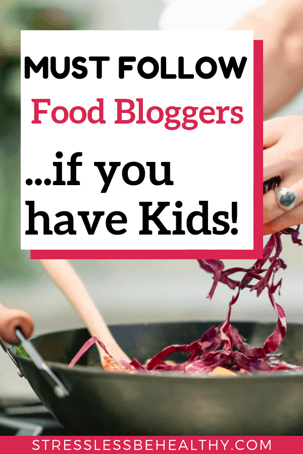 food blogger, kid friendly recipes, making food for kids