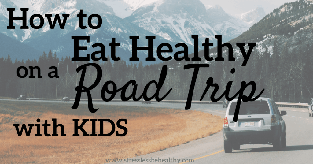 car on mountain, driving long distance, road trip, road trip with kids, how to eat on a road trip, where to eat on a road trip