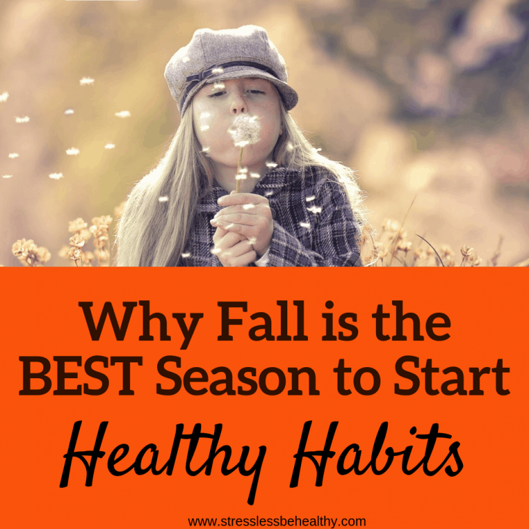 Why Fall Is The Best Season To Start Healthy Habits