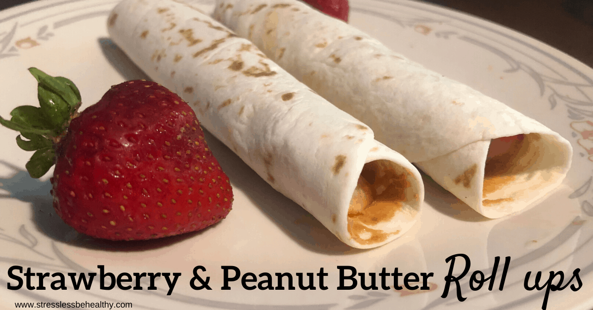 Strawberry And Peanut Butter Roll Ups