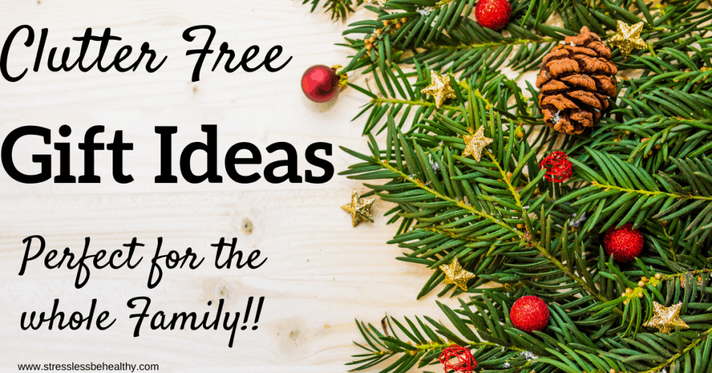 clutter free gift ideas for kids and families