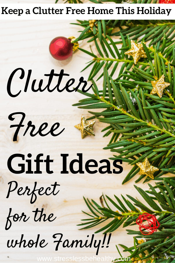 clutter free gift ideas for kids and families