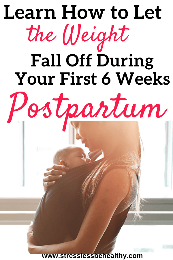 Five Easy Ways To Lose Weight Postpartum 