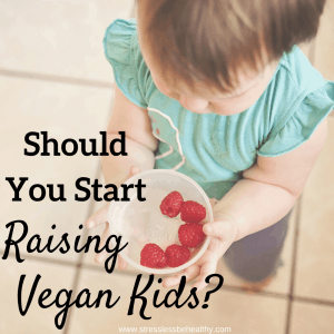 Should You Start Raising Vegan Kids?