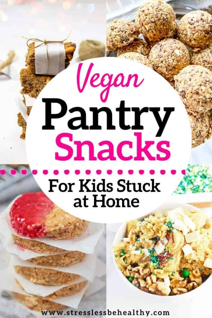 Vegan Pantry Recipes; Kid Friendly Snacks & Desserts You Can Make From Your Pantry!