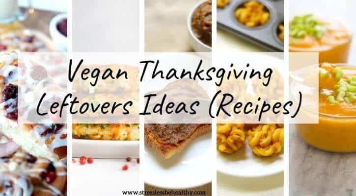 vegan thanksgiving leftovers
