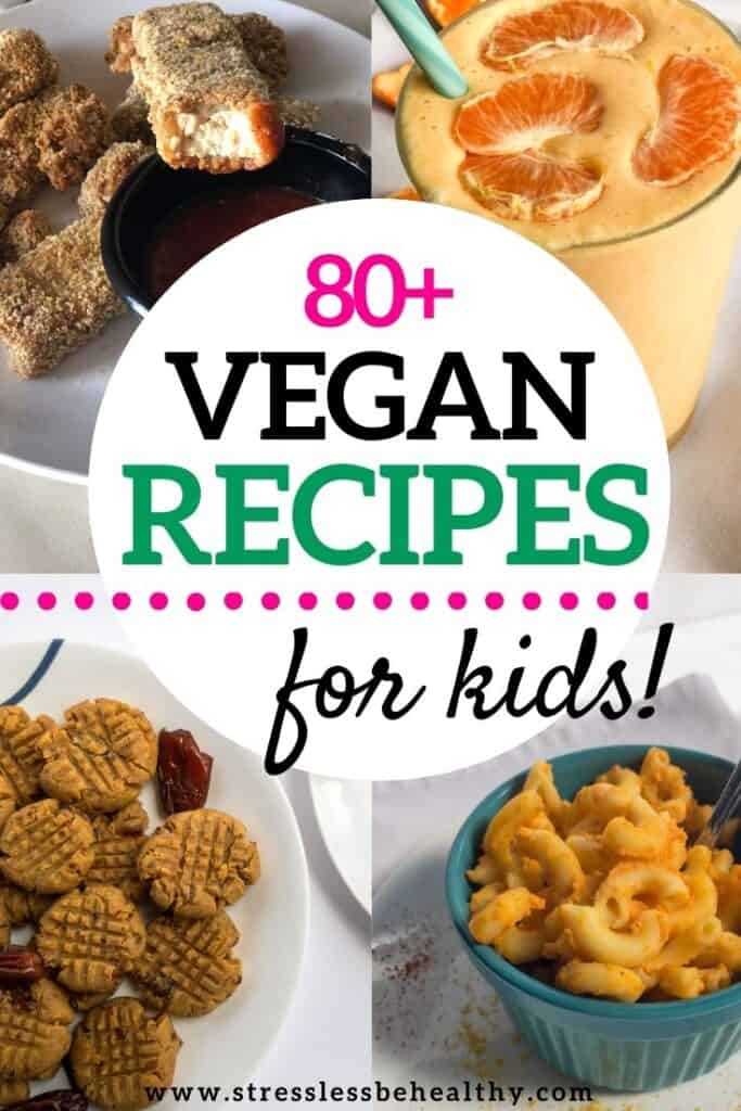 kid friendly vegan recipes, vegan recipes for picky eaters, fun plant-based recipes